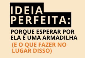 ideia Perfeita